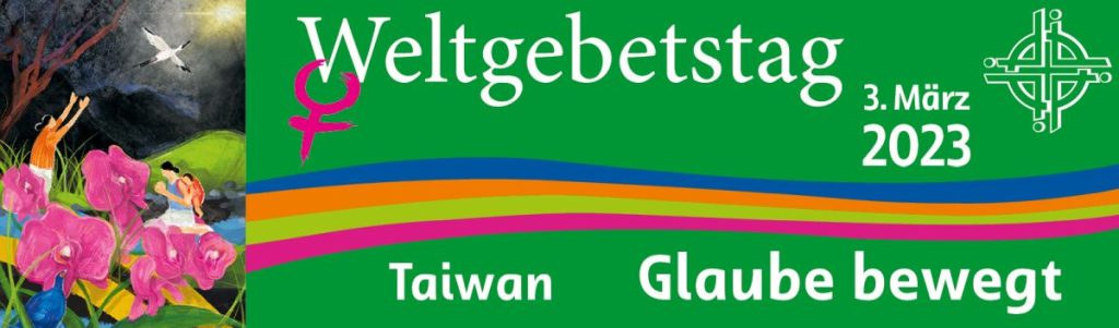 Banner Weltgebetstag 2023 Taiwan Glaube bewegt